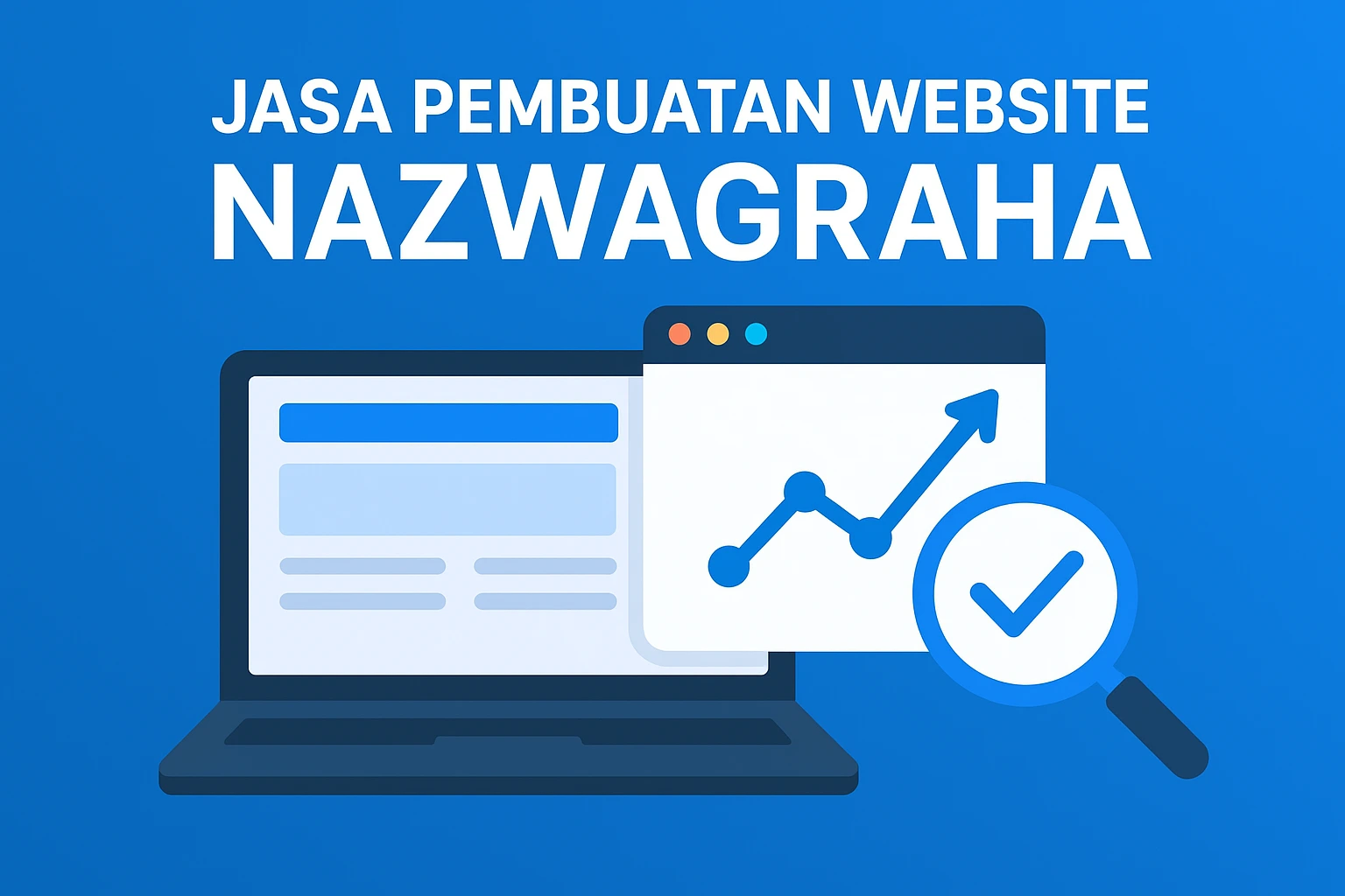 Jasa Pembuatan Website NazwaGraha | 081298506111